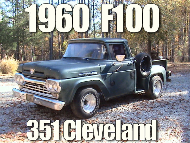1960 ford f100 flareside short bed. mighty 351 cleveland