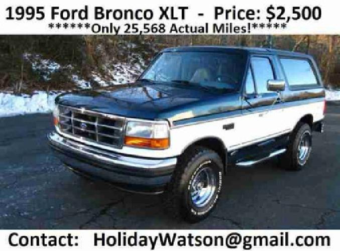 1995 ford bronco xlt 5.8 liter auto, only 25,568 miles in los angeles, ca